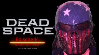 Reunited With Our GF  Dead Space Ep14 [upl. by Lunseth]