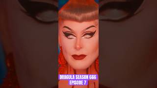 DRAGULA SEASON 6 EPISODE 7 [upl. by Finnegan]