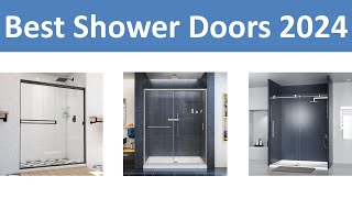 Top 10 Best Shower Doors in 2024 [upl. by Zeiler]