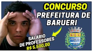 CONCURSO PREFEITURA DE BARUERI 2024 PARA PROFESSORES [upl. by Aremmat]