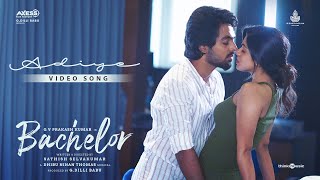 Adiye Video Song  Bachelor  GV Prakash Kumar  Dhibu Ninan Thomas  Sathish  G Dilli Babu [upl. by Meryl]