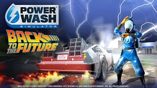 PowerWash Simulator DLC PowerWash Simulator Back to the Future 4 [upl. by Modnarb]