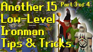 ANOTHER 15 Oldschool Runescape Ironman Tips amp Tricks  3 [upl. by Inaoj]