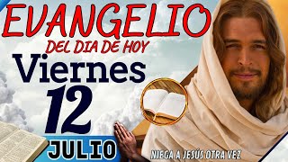 Evangelio del día de Hoy Viernes 12 de Julio de 2024 Lectura y Reflexión  evangeliodehoy [upl. by Okkin935]