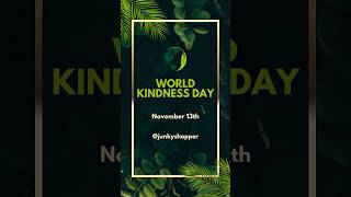 Start Your Week with Kindness 🌍  World Kindness Day 2024 shorts worldkindnessday [upl. by Wager]