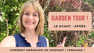 AVANTAPRÈS aménagement jardin  GARDEN TOUR [upl. by Dira]