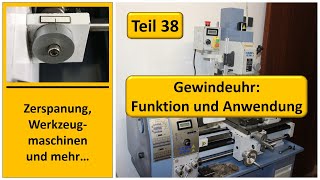 Gewindeuhr Aufbau Funktion und Anwendung [upl. by Grimaldi]