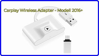 BEWERTUNG 2024 Carplay Wireless Adapter  Modell 2016 WESENTLICHE Einzelheiten [upl. by Annert827]