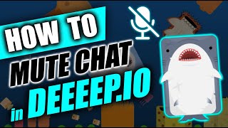 How to Mute Chat in Deeeepio [upl. by Gisser255]