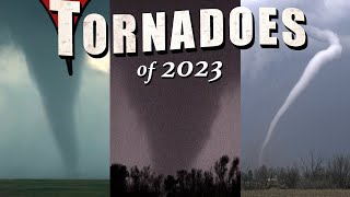 TORNADOES of 2023  Season of the Twisters [upl. by Reaht]