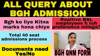 All Queries about BGH GNM admission form 2024 BGH admissionBGH cutoff marks nursing rani vlog [upl. by Laenaj256]