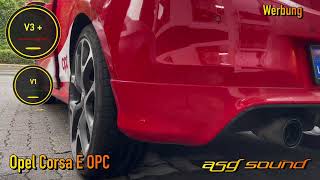 Opel Corsa E OPC  ASG Sound  V1  V3  Sportauspuff [upl. by Hnamik]