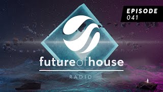 Future Of House Radio  Episode 041  January 2024 Mix [upl. by Eat636]