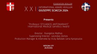 XXII INTERNATIONAL MEDICAL GENETICS AWARD VEXILLUM GIUSEPPE SCIACCA 2024 PROF STYLIANOS ANTONARAKIS [upl. by Davina]