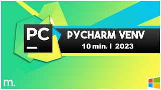 PyCharm Virtual Environments venv Explained  10 Min  Updated 2023 [upl. by Possing415]