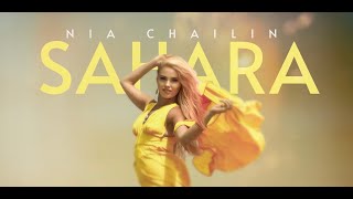 Nia Chailin  SAHARA Official Music Video [upl. by Deehsar380]