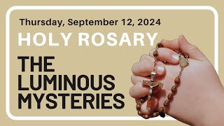 The Holy Rosary  Thursday  The Luminous Mysteries [upl. by Erdnaid572]