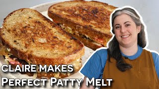 How To Make A Perfect Patty Melt With Claire Saffitz  Dessert Person [upl. by Ettennyl]