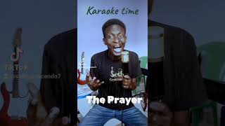 The Prayer in Karaoke [upl. by Flemings]