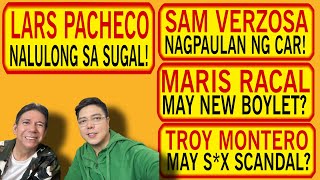 LARS PACHECO NALULONG SA SUGAL MARIS RACAL MAY NEW BOYLET TROY M SCANDAL SAM V FOR MAYOR [upl. by Ettevets822]