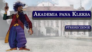 Akademia pana Kleksa  streszczenie [upl. by Ceporah984]