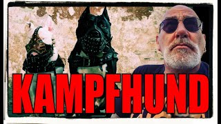 Kampfhunde [upl. by Refanej990]