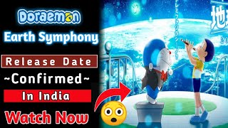 Doraemon New Movie 2024  Nobitas Earth Symphony Full Movie in hindi  Release Date Confirmed [upl. by Hanad]