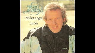 Koos Alberts – Zijn Het Je Ogen [upl. by Assiluj]