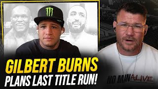 BISPING interviews GILBERT BURNS quotIll Fight SHAVKAT or IAN GARRYquot  Wants USMAN After Sean Brady [upl. by Lehet]