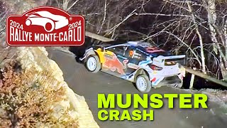 MUNSTER GREGOIRE CRASH SS12  WRC RALLYE MONTE CARLO 2024 [upl. by Dlawso588]