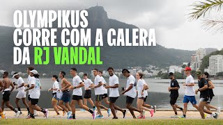 Corre Com a Galera  Olympikus  RJ Vandal [upl. by Ellicec479]