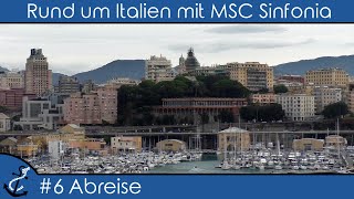 KreuzfahrtVlog  MSC Sinfonia  Rund um Italien 2018 6 Abreisetag ab Genua mit Zug und Flug [upl. by Bitthia320]