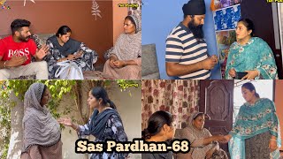 Sas Pardahn ਸੱਸ ਪ੍ਰਧਾਨ episode68 NEW PUNJABI VIDEO 2023  PREET SANDEEP VICKY KAWAL [upl. by Akiehsal656]