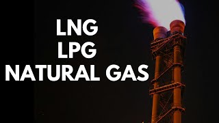 Hydrocarbon Gases Natural Gas LNG and LPG [upl. by Mccreery328]