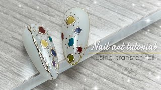 Nail art tutorial  using transfer foil [upl. by Australia]