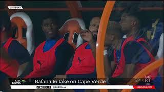 2023 AFCON  Bafana to take on Cape Verde Owen Da Gama [upl. by Akemat]