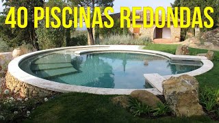 TOP 40 PISCINAS REDONDAS DE ALVENARIA [upl. by Solorac]