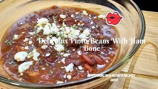 Scrumptious Slowcooked Pinto Beans Infused With Savory Ham Bone [upl. by Toft]