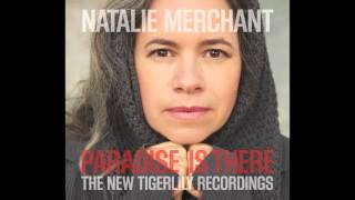 Natalie Merchant  Carnival Official Audio 2015 [upl. by Anirpas]