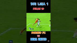 BORNEO FC VS DEWA UNITED  BRI LIGA 1 PEKAN 10 [upl. by Oj]