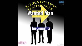 Wanted Man LyricsKlearview Harmonix [upl. by Sidnac]