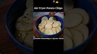 Best Air Fryer Potato Chips Recipe shorts trending airfryerrecipes [upl. by Pauline]