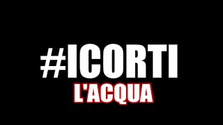 ICORTI lacqua [upl. by Fotina]