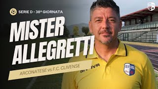 INTERVISTA POST PARTITA  ARCONATESE vs FC CLIVENSE  Serie D • 38ª Giornata [upl. by Anitahs554]