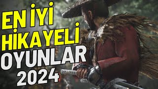 EN İYİ HİKAYEYE SAHİP OYUNLAR 2024 [upl. by Baiss]