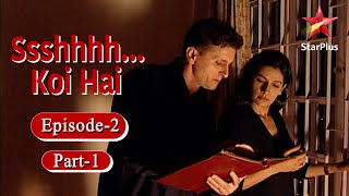 SsshhhhKoi Hai  Season 1  Episode  2  A Haunted Filmmaker  Part 1 [upl. by Mountfort]