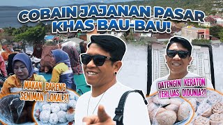 MAKAN JAJANAN PASAR KHAS KOTA BAUBAU  KRIS VLOG [upl. by Bridge]