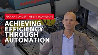 Ricana Concept meets Salvagnini  Achieving efficiency through automation [upl. by Estes]