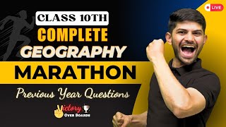 Complete Geography Previous Year Questions Class 10 2024  Marathon Session With MIQs amp PYQs [upl. by Are875]