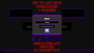 EVERY WEBSITE UNBLOCKED AT SCHOOL zeelesswebapp shorts [upl. by Moersch806]